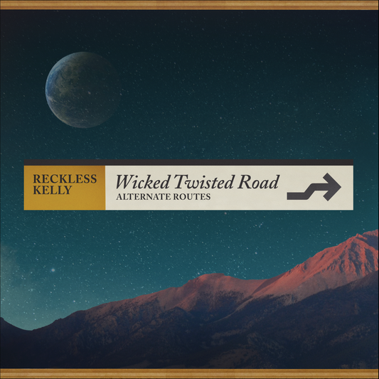 Reckless Kelly Surprise Fans at Sold-Out Ryman Auditorium with Announcement of Alternate Routes Album and New Recording of “Wicked Twisted Road”
