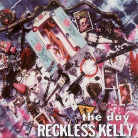 Music – Reckless Kelly